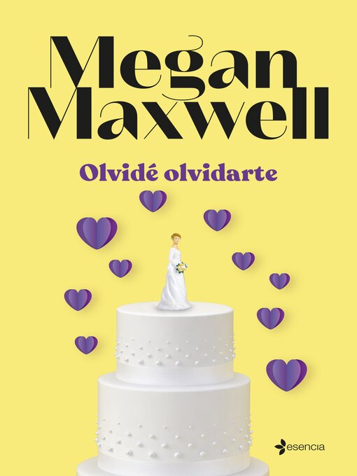 Title details for Olvidé olvidarte by Megan Maxwell - Available